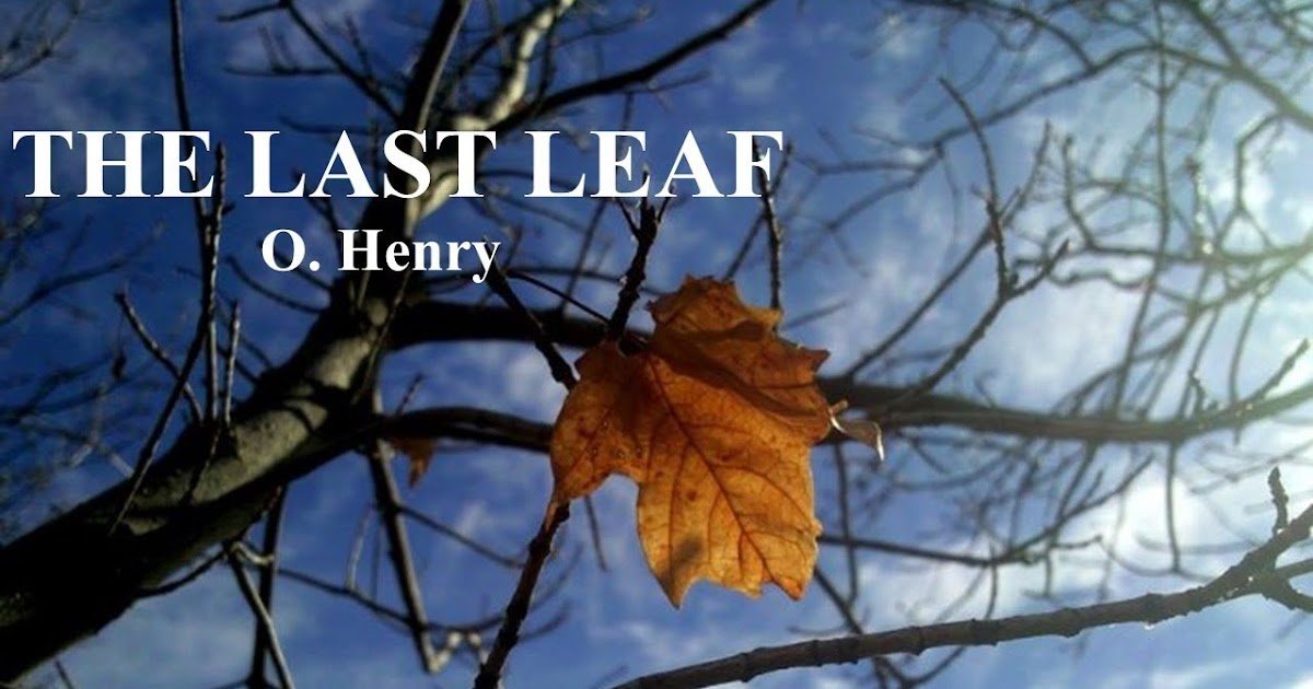 The Last Leaf