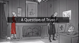 A Question of Trust
