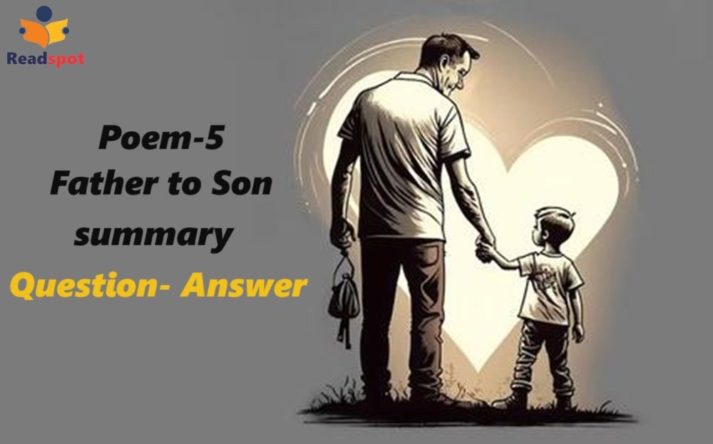 Poem 5: Father to Son